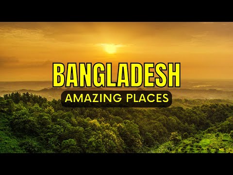 10 Amazing Places to Visit In Bangladesh (2023) – Travel Video