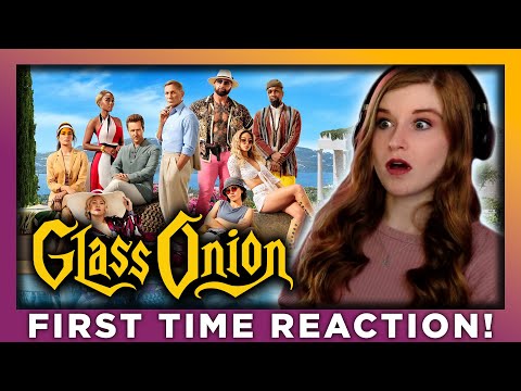 GLASS ONION: A KNIVES OUT MYSTERY – MOVIE REACTION – FIRST TIME WATCHING