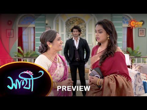 Saathi – Preview | 05 Jan 2023 | Full Ep FREE on SUN NXT | Sun Bangla Serial