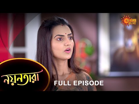 Nayantara – Full Episode | 06 Jan 2023 | Sun Bangla TV Serial | Bengali Serial