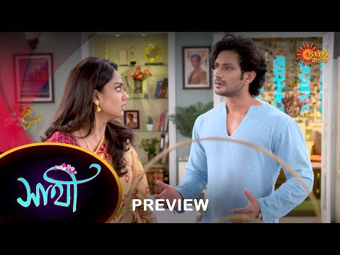 Saathi – Preview | 06 Jan 2023 | Full Ep FREE on SUN NXT | Sun Bangla Serial