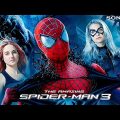 The Amazing Spider Man 3 Movie In Hindi | New Bollywood Action Movie | New South Hindi Dubbed 2022