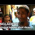 Prominent Rohingya leader shot dead in Bangladesh refugee camp