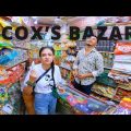 Cox’s Bazar, Bangladesh First Impression 2023