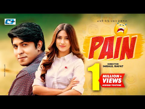 PAIN | পেইন | Tawsif Mahbub | Safa Kabir | Sadia Tanjin | Imraul Rafat | Bangla New Natok 2020