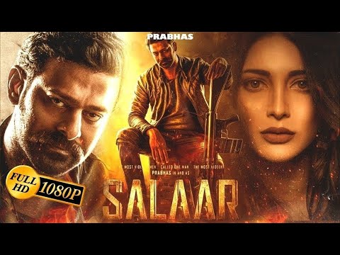 Salaar New 2023 Released Full Hindi Dubbed Action Movie | Prabhas,Shruti New South Movie 2023