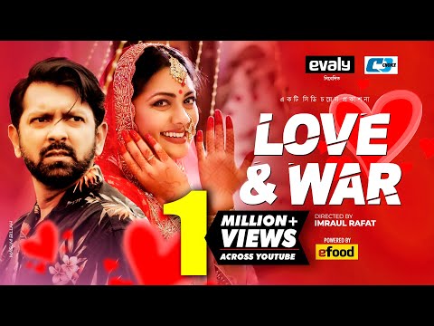 Love & War | লাভ এন্ড ওয়্যার | Tahsan Khan | Nusrat Imroz Tisha | Imraul Rafat | Bangla Natok 2020