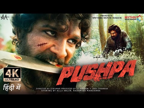 Pushpa Movie Hindi dubbed | Allu Arjun | New Bollywood South Movie In Hindi Dubbed 2023 Full