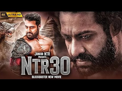 #NTR30 New 2023 Released Full Hindi Dubbed Action Movie | Superstar Ntr Blockbuster South Movie 2023