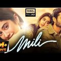 Mili Full Movie in hindi | Janhvi Kapoor, Sunny Kaushal, Manoj Pahwa | HD
