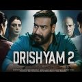 drishyam 2 full movie -bollywood movies 2022 full movie | New Hindi Movies 2022 Full movie