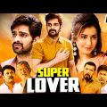 Super Lover | 2023 New Release Telugu Hindi Dub Full Movie | Naga Shaurya, Rashi Khanna, South Movie