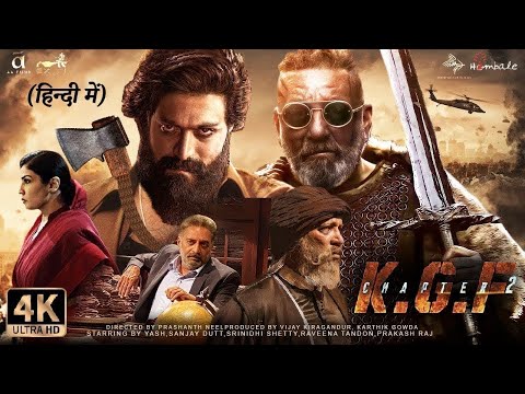 KGF Chapter 2 Hindi Dubbed Full Movie 2022 Yash, Srinidhi Shetty, Sanjay Dutt