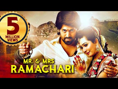 Mr & Mrs Ramachari Full Movie Dubbed In Hindi | Yash, Radhika Pandit