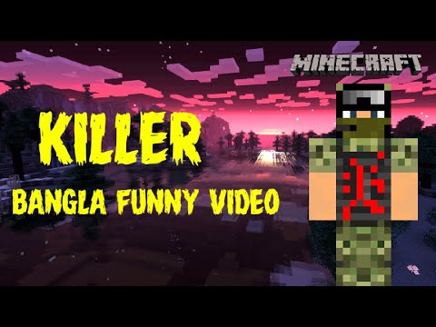 Mincraft Gaming Bangla Funny video killer