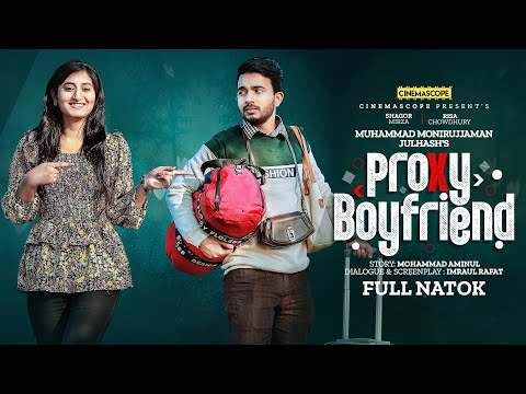 Proxy Boyfriend | Shagor Mirza , Risa Chowdhury | New Bangla Natok 2023