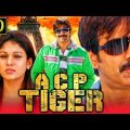 ACP Tiger (HD) Ravi Teja's Superhit Hindi Dubbed Movie | Nayanthara, Sonu Sood
