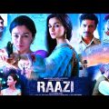 Raazi Full Movie Alia Bhatt | New Bollywood Action Hindi Movie 2023 | New Blockbuster Movies 2022