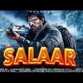 Salaar Latest Blockbuster Hindi Dubbed Movie 2022 | Prabhas | Shruti Haasan New Action Hindi 2023