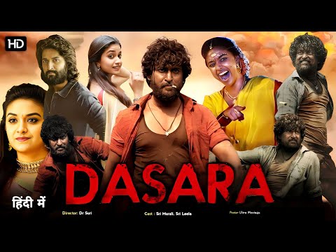 Dasara Full Movie In Hindi HD Review | Nani | Keerthy Suresh | Srikanth Odela | Story And Revie