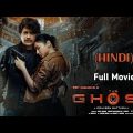 The Ghost Full Movie Hindi Dubbed 2022 | Nagarjuna | New Released Hindi Dubbed full Movie