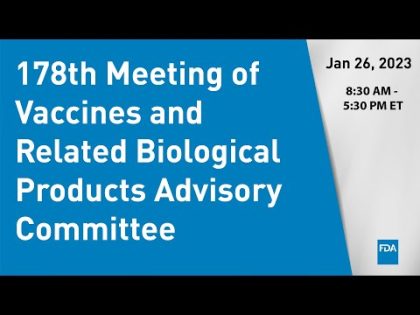 178th Meeting of Vaccines and Related Biological Products Advisory Committee – 1/26/2023