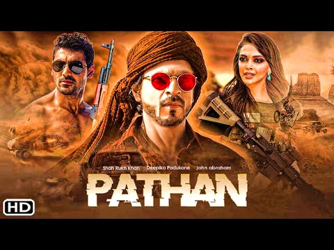 Pathaan Real FULL MOVIE HD Shah Rukh Khan | Deepika Padukone John Abraham Siddharth Anand Release