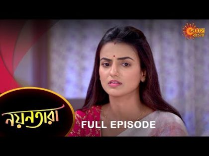Nayantara – Full Episode | 31 Jan 2023 | Sun Bangla TV Serial | Bengali Serial