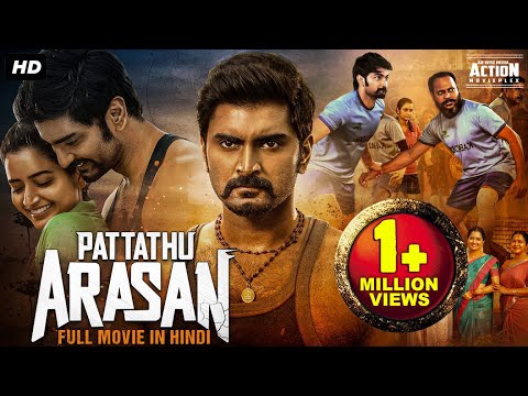 Atharvaa's PATTATHU ARASAN (2023) New Released Full Hindi Dubbed Movie | Ashika | South Movie 2023