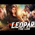 Leopard The Leo – South Indian Full Movie Dubbed In Hindi Full | Prajwal Devaraj, Nishvika Naidu