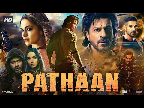 Pathaan FULL MOVIE HD Shah Rukh Khan | Deepika Padukone | John Abraham | Latest Hindi Movie 2023