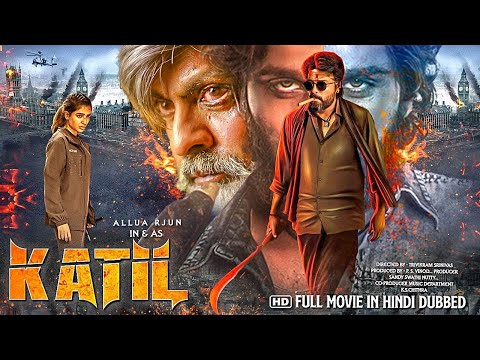 Allu Arjun Samantha New Released Movies In Hindi Dubbed Blockbuster Full Movie 2023 || KATIL