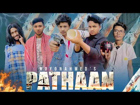 PATHAAN || Noyon ahmed || bangla funny video