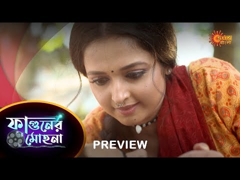 Phaguner Mohona – Preview | 9 Feb 2023 | Full Ep FREE on SUN NXT | Sun Bangla Serial