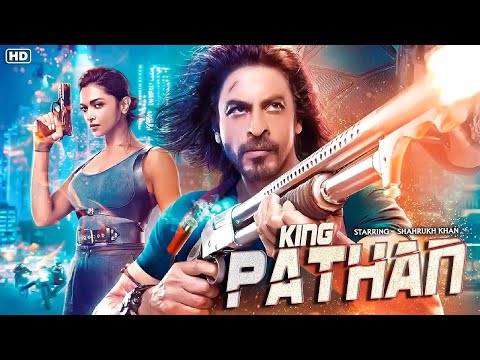 Pathan King || Shah Rukh Khan | Deepika Padukone John Abraham | Latest Bollywood Hindi Movie 2023