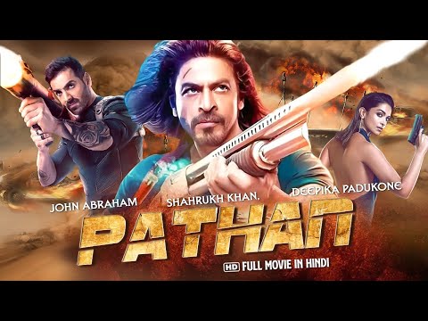 Pathan || Shah Rukh Khan | Deepika Padukone John Abraham | Latest Bollywood Hindi Movie 2023