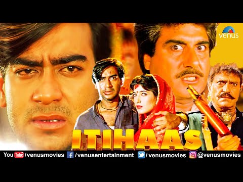 Itihaas | Hindi Full Movie | Ajay Devgn | Twinkle Khanna | Amrish Puri | Hindi Action Movie