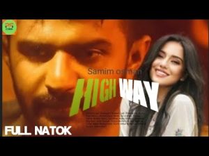 Highway | হাইওয়ে | Musfiq R. Farhan | Samira Khan Mahi | Jakaria Showkhin | Bangla New Natok