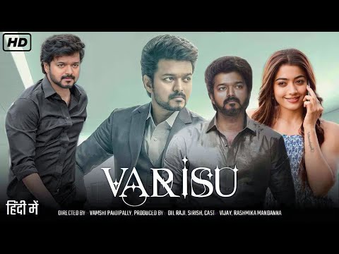 Varissu(2023)Hindi Dubbed uncut- Full movie  Hevi.720 Hd Clear / South Indian movies Vijay Kumar