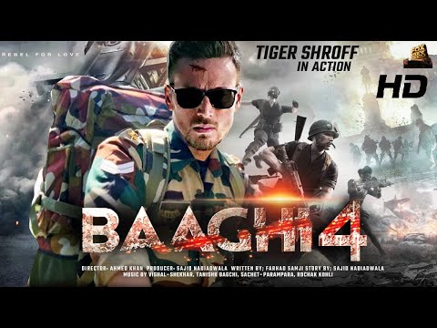 Baaghi 4 FULL MOVIE HD 4K | Tiger Shroff | Disha Patani | R D | Ahmed Khan Blockbuster