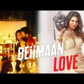 Beiimaan Love | Hindi Full Movie | Sunny Leone, Rajneesh Duggal, Yuvraj Singh | Hindi Romantic Movie