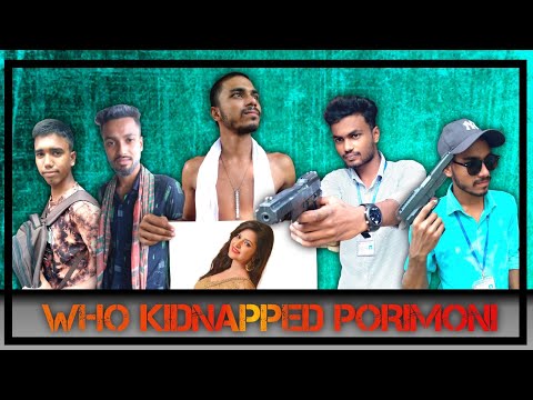 Who Kidnapped Porimoni |  Bangla Funny Video 2023