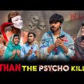 Pathan the  psycho killer | Bangla Funny Video | Crazy boys | it’s Junaid |