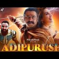 Adipurush New 2023 Released Full Hindi Dubbed Movie | Prabhas,Saif Ali Khan New Movie 2023