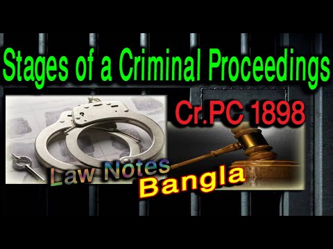 Stages of a Criminal Proceedings in Bangla | Cr.PC 1898 in Bangladesh | Criminal Case Stage