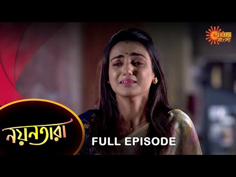 Nayantara – Full Episode | 19 Feb 2023 | Sun Bangla TV Serial | Bengali Serial