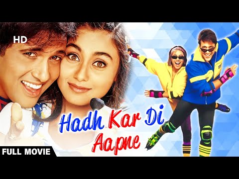 Hadh Kardi Aapne – Hindi Full Comedy Movie | Govinda – Rani Mukerji – Johnny Lever