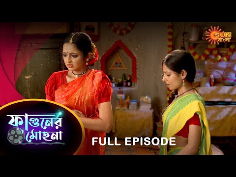 Phaguner Mohona – Full Episode | 25 Feb 2023 | Sun Bangla TV Serial | Bengali Serial