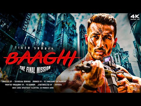 Tiger Shroff | Baaghi (2023) | Blockbuster Bollywood New Release Full Action HD Latest Movie