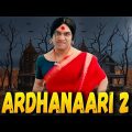 Ardhanaari 2 | South Indian Horror Movies Dubbed in Hindi Full Movie | Horror Movie